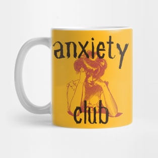 Anxiety Club Mug